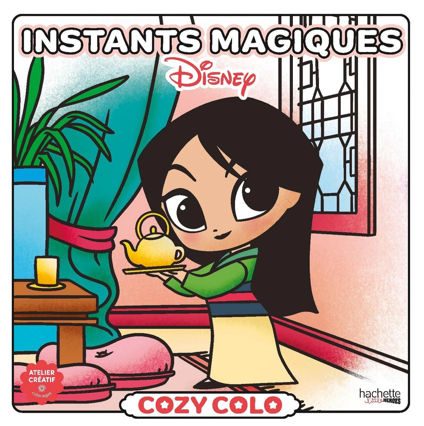 Французька розмальовка Cozy Colo Disney - Instants magiques
